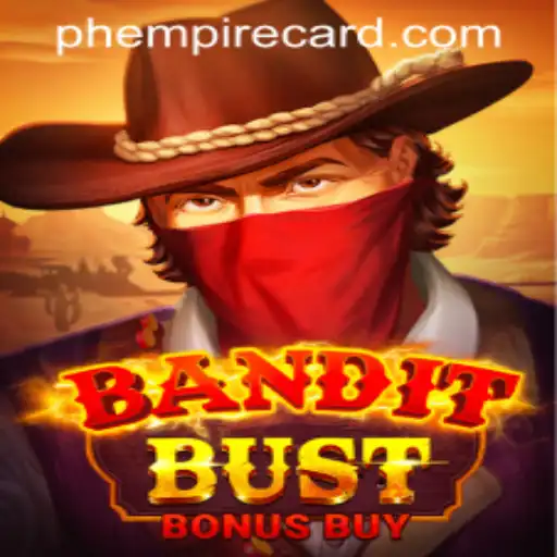 BanditBustBonusBuy: A Thrilling Casino Experience at EmpireCard Casino