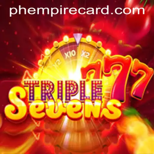 Exploring the Excitement of 777TripleSeven at EmpireCard Casino