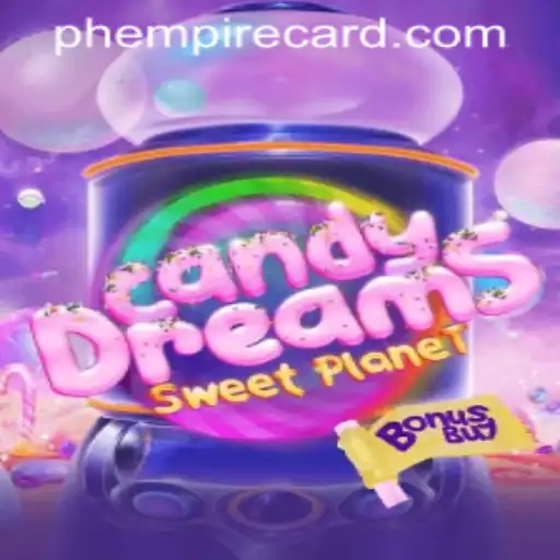 CandyDreamsSweetPlanet: A New Adventure in the EmpireCard Casino