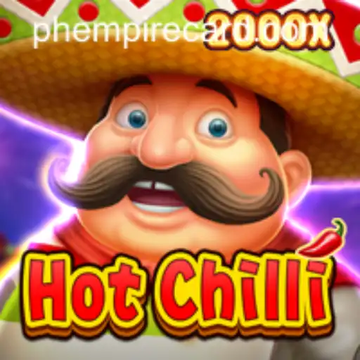 Exploring the Excitement of HotChilli: A New Sensation at EmpireCard Casino