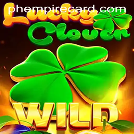 Discover the Thrilling World of LuckyClover at EmpireCard Casino