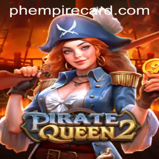 Embark on a High Seas Adventure with PirateQueen2 at EmpireCard Casino