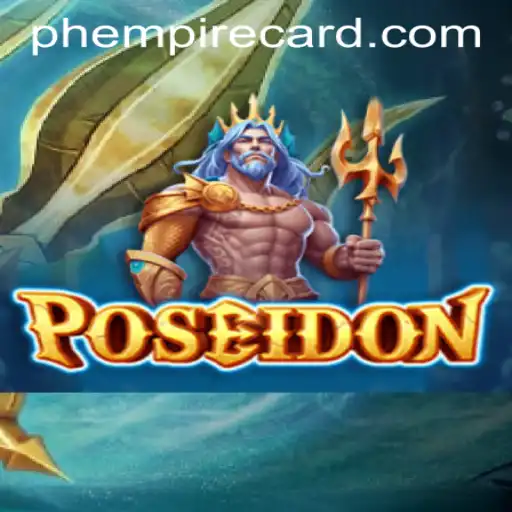 Dive into the Exciting World of 'Poseidon' at EmpireCard Casino